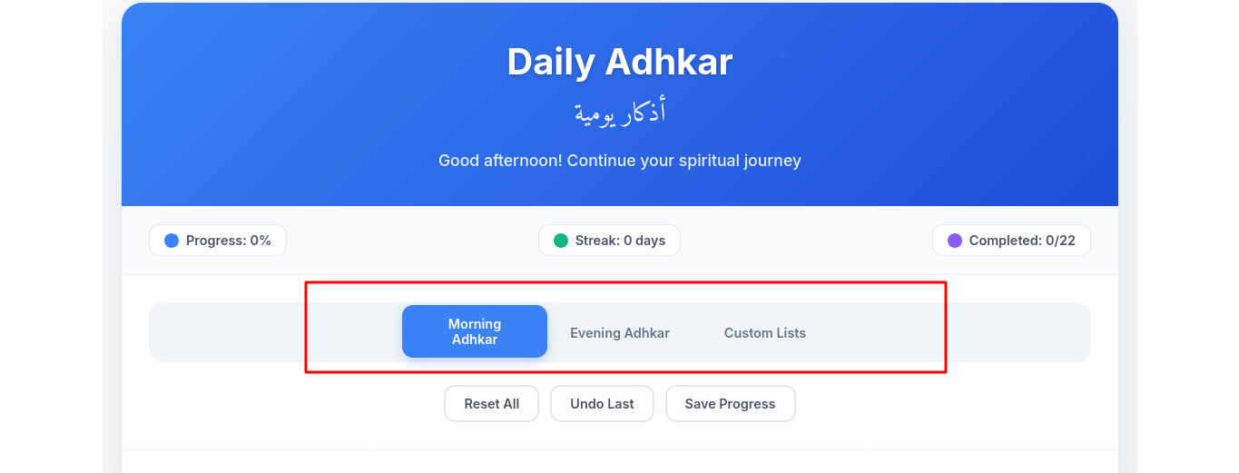 Adhkar Daily Morning Evening and Custom Adhkar Options